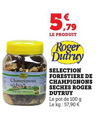 SELECTION FORESTIERE DE CHAMPIGNONS SECHES ROGER DUTRUY