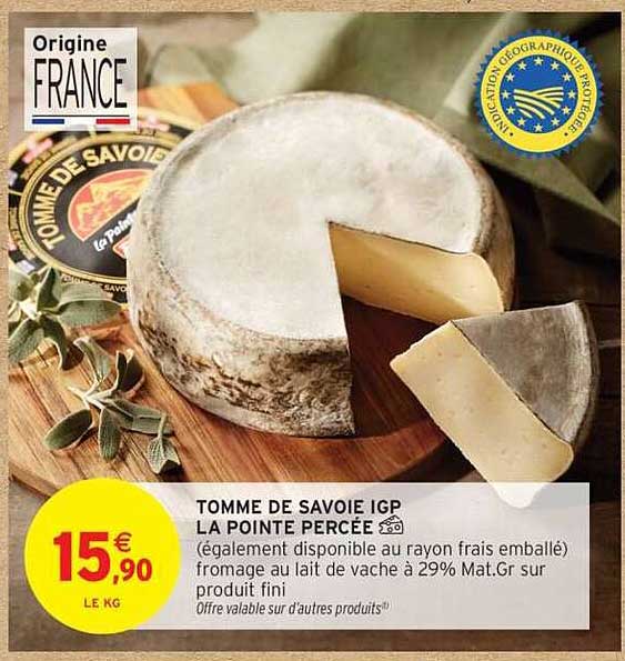 TOMME DE SAVOIE IGP LA POINTE PERCÉE