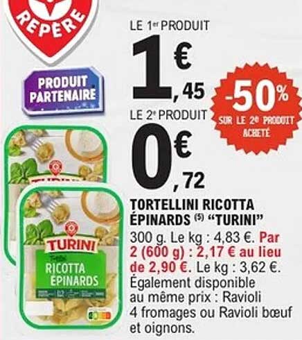 Tortellini Ricotta Épinards (5) "Turini"