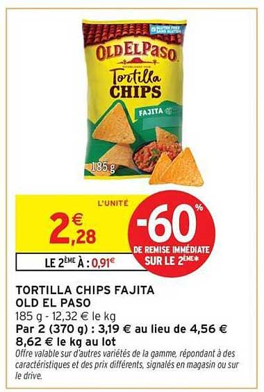 TORTILLA CHIPS FAJITA OLD EL PASO