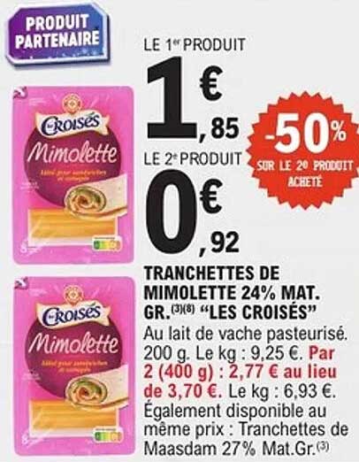 Tranchettes de Mimolette 24% Mat. Gr. (3/8) "Les Croisés"