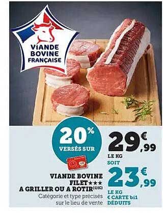 VIANDE BOVINE FILET À GRILLER OU À RÔTIR