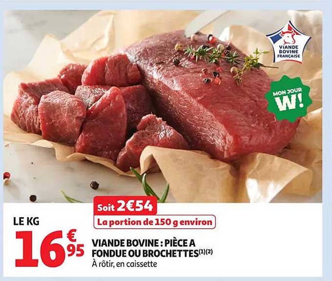 VIANDE BOVINE : PIÈCE A FONDUE OU BROCHETTES