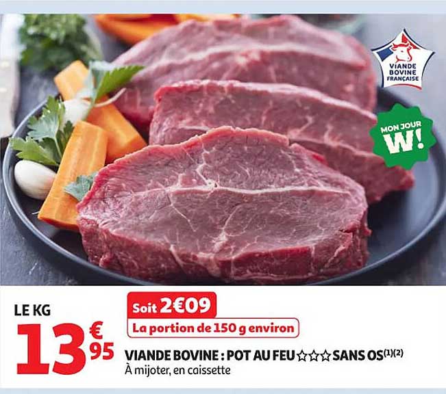 VIANDE BOVINE : POT AU FEU SANS OS