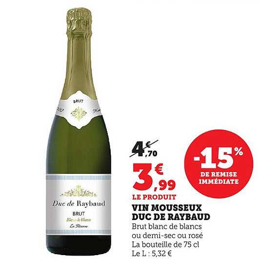 VIN MOUSSEUX DUC DE RAYBAUD