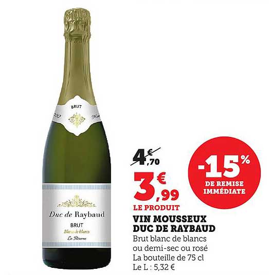 VIN MOUSSEUX DUC DE RAYBAUD