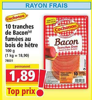 10 tranches de Bacon fumées au bois de hêtre