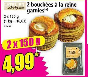 2 bouchées à la reine garnies(a)