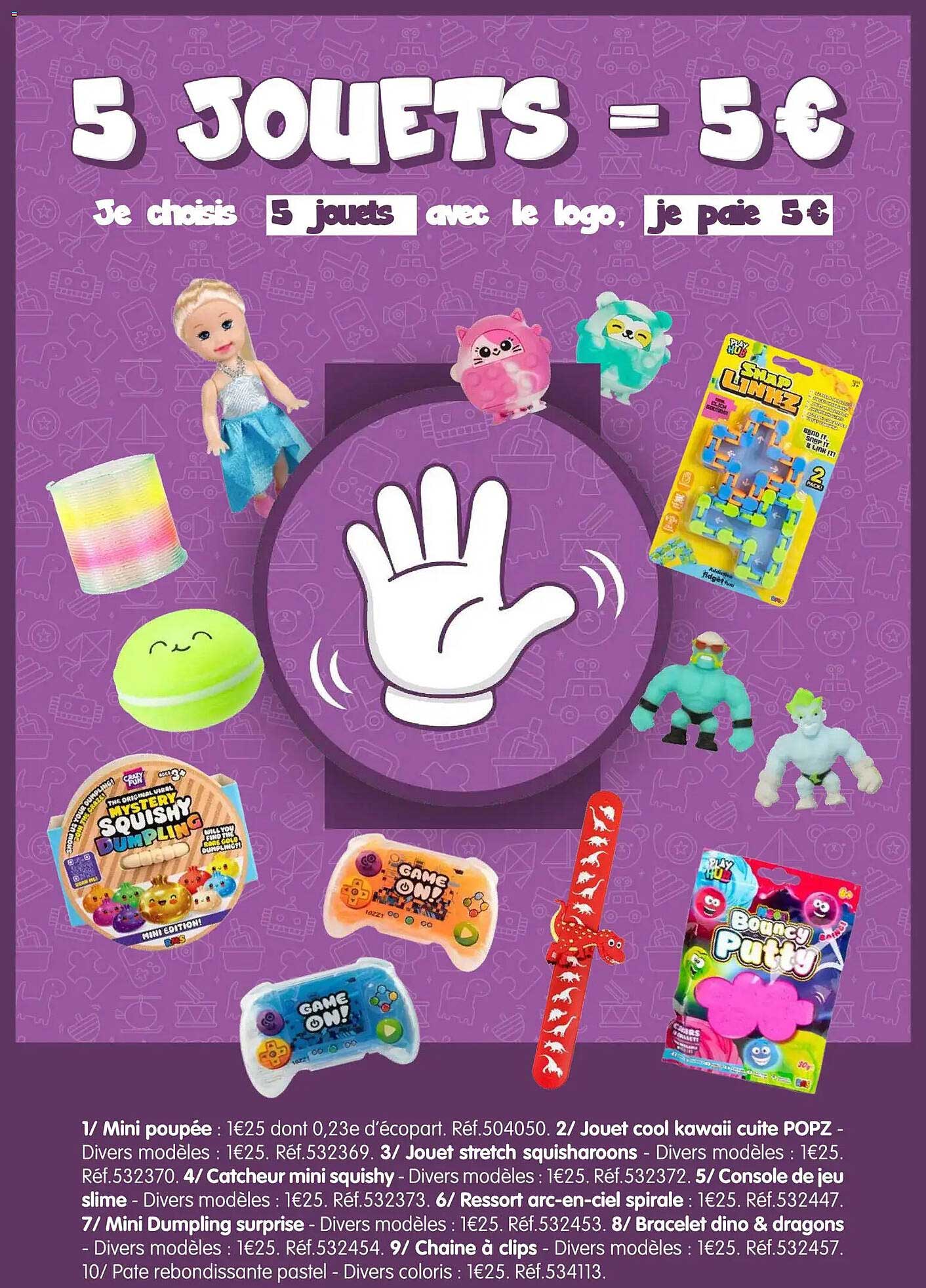 5 jouets = 5 €