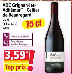 AOC Grignan-les-Adhémar** "Cellier de Beauregard" 75 cl
