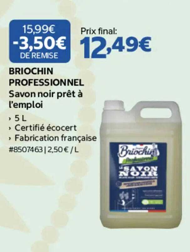 BRIOCHIN PROFESSIONNEL Savon noir prêt à l’emploi