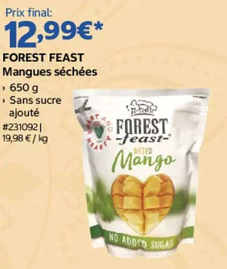 FOREST FEAST Mangues séchées