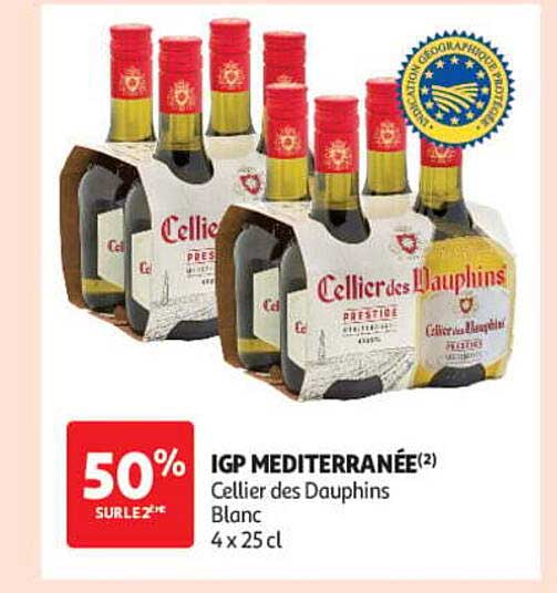 IGP MEDITERRANÉE(2) Cellier des Dauphins Blanc 4 x 25 cl