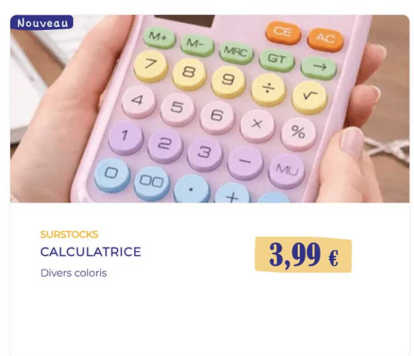 SURSTOCKS CALCULATRICE Divers coloris