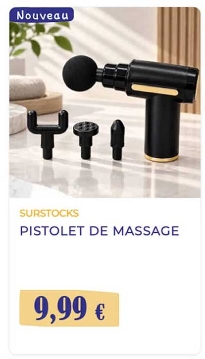 SURSTOCKS PISTOLET DE MASSAGE