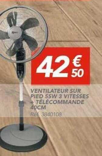 VENTILATEUR SUR PIED 55W 3 VITESSES + TELECOMMANDE 40CM