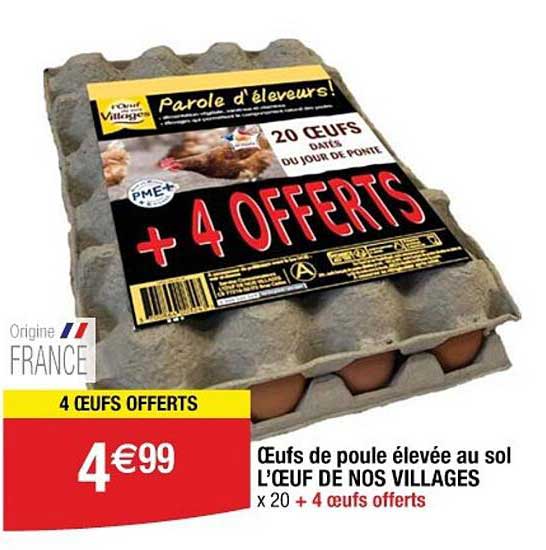 Œufs de poule élevée au sol L'ŒUF DE NOS VILLAGES x 20 + 4 œufs offerts