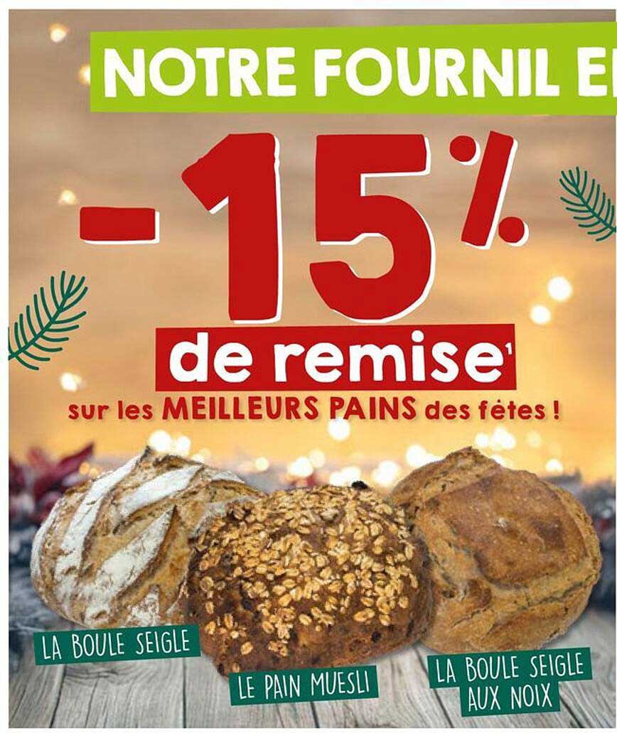 -15% de remise sur les MEILLEURS PAINS des fêtes !