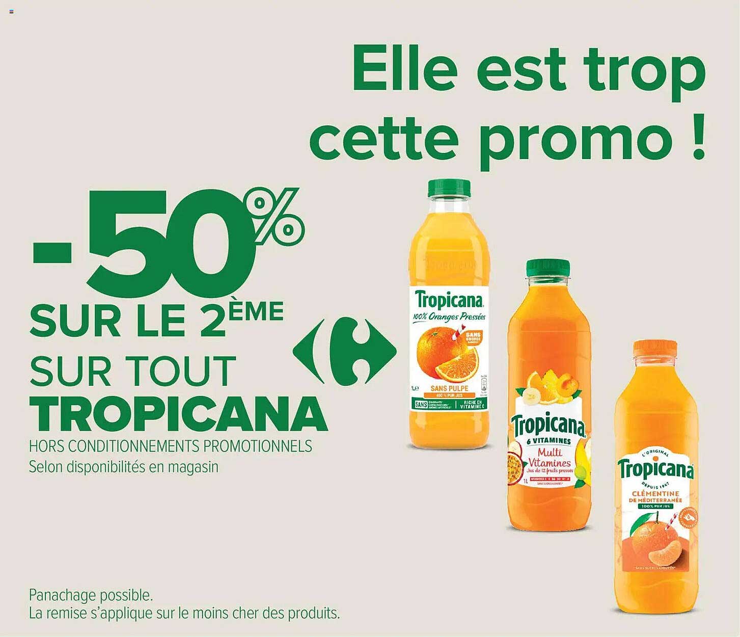 -50% SUR LE 2ÈME SUR TOUT TROPICANA
