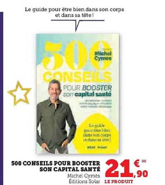 500 CONSEILS POUR BOOSTER SON CAPITAL SANTÉ