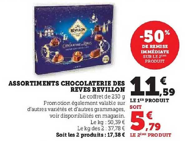 ASSORTIMENTS CHOCOLATERIE DES REVES REVILLON