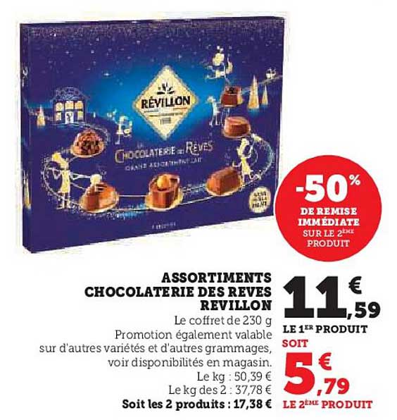 ASSORTIMENTS CHOCOLATERIE DES REVES REVILLON