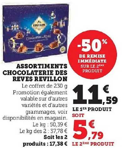ASSORTIMENTS CHOCOLATERIE DES REVES REVILLON