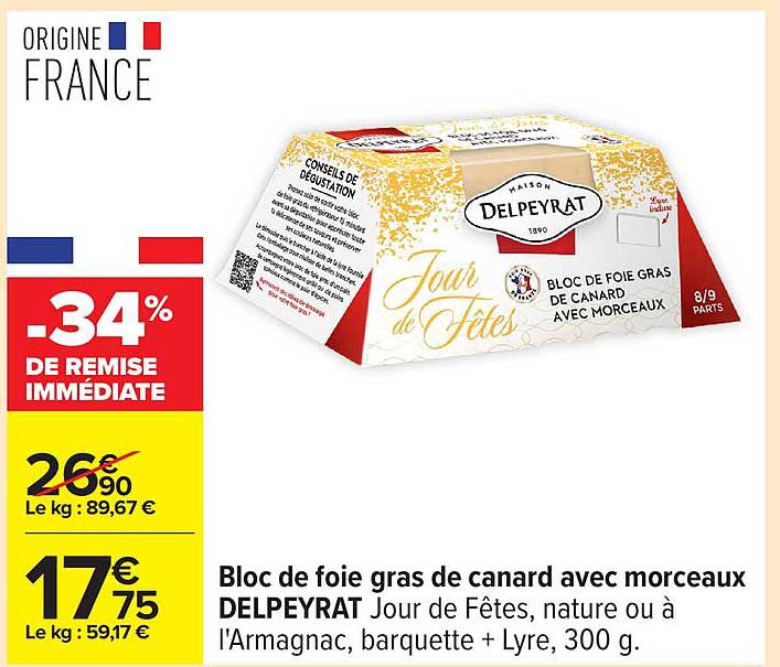 Bloc de foie gras de canard avec morceaux DELPEYRAT Jour de Fêtes