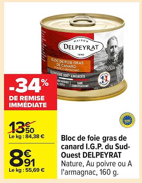 Bloc de foie gras de canard I.G.P. du Sud-Ouest DELPEYRAT