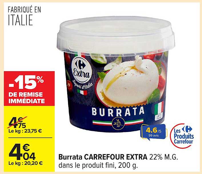 Burrata CARREFOUR EXTRA 22% M.G. dans le produit fini, 200 g.