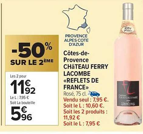 Côtes-de-Provence CHÂTEAU FERRY LACOMBE « REFLETS DE FRANCE »
