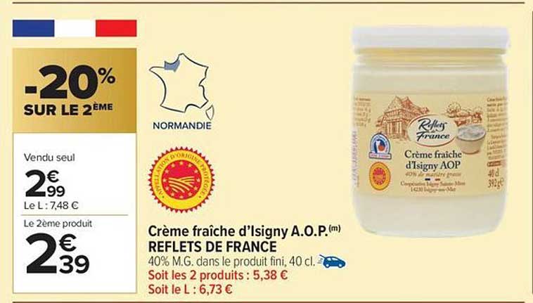 Crème fraîche d’Isigny A.O.P.(m) REFLETS DE FRANCE