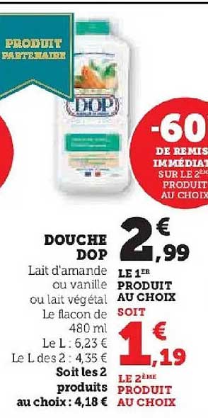 DOUCHE DOP Lait d'amande ou vanille ou lait végétal