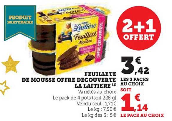 FEUILLETE DE MOUSSE OFFRE DECOUVERTE LA LAITIERE