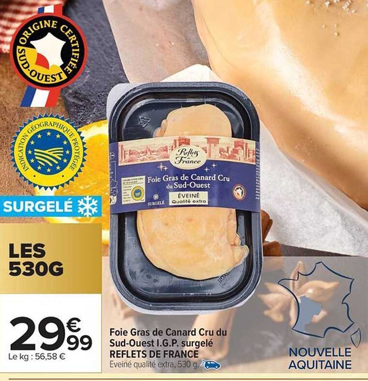Foie Gras de Canard Cru du Sud-Ouest I.G.P surgelé