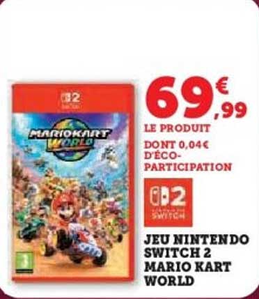 JEU NINTENDO SWITCH 2 MARIO KART WORLD