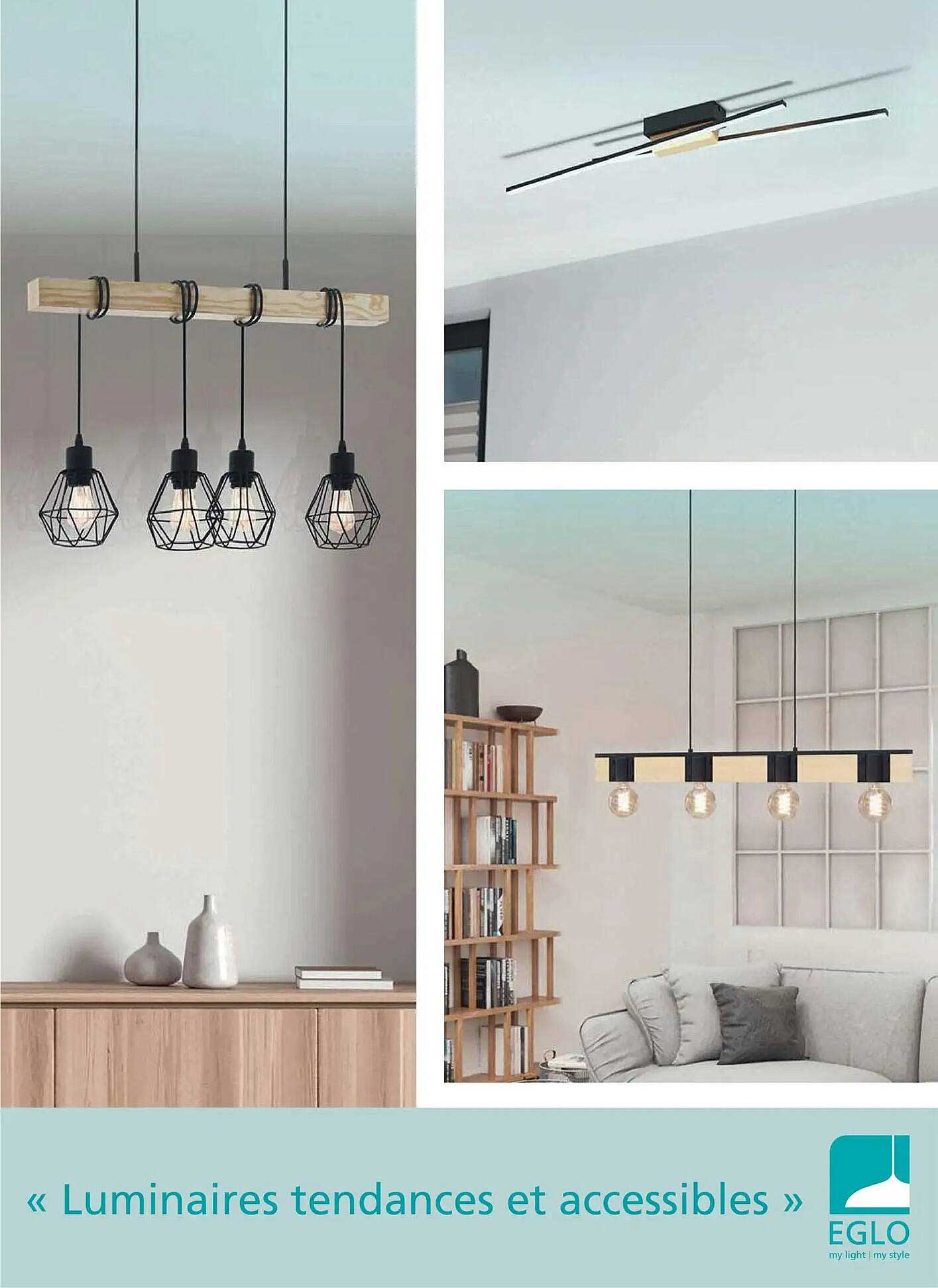 « Luminaire tendance et accessible »
