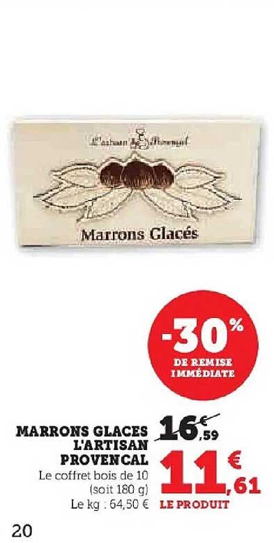 MARRONS GLACES L'ARTISAN PROVENCAL