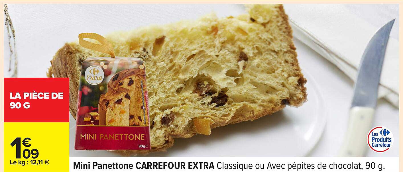 Mini Panettone CARREFOUR EXTRA Classique ou Avec pépites de chocolat, 90 g.