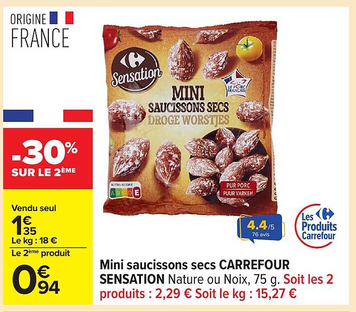 Mini saucissons secs CARREFOUR SENSATION Nature ou Noix, 75 g
