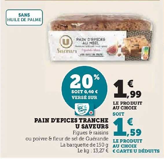 PAIN D'ÉPICES TRANCHE U SAVEURS