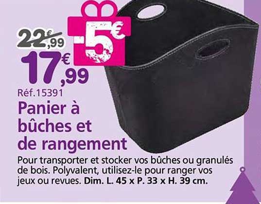 Panier à bûches et de rangement