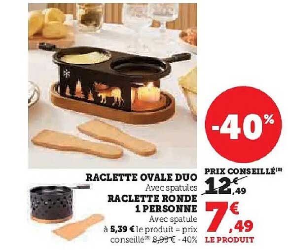 RACLETTE OVALE DUO