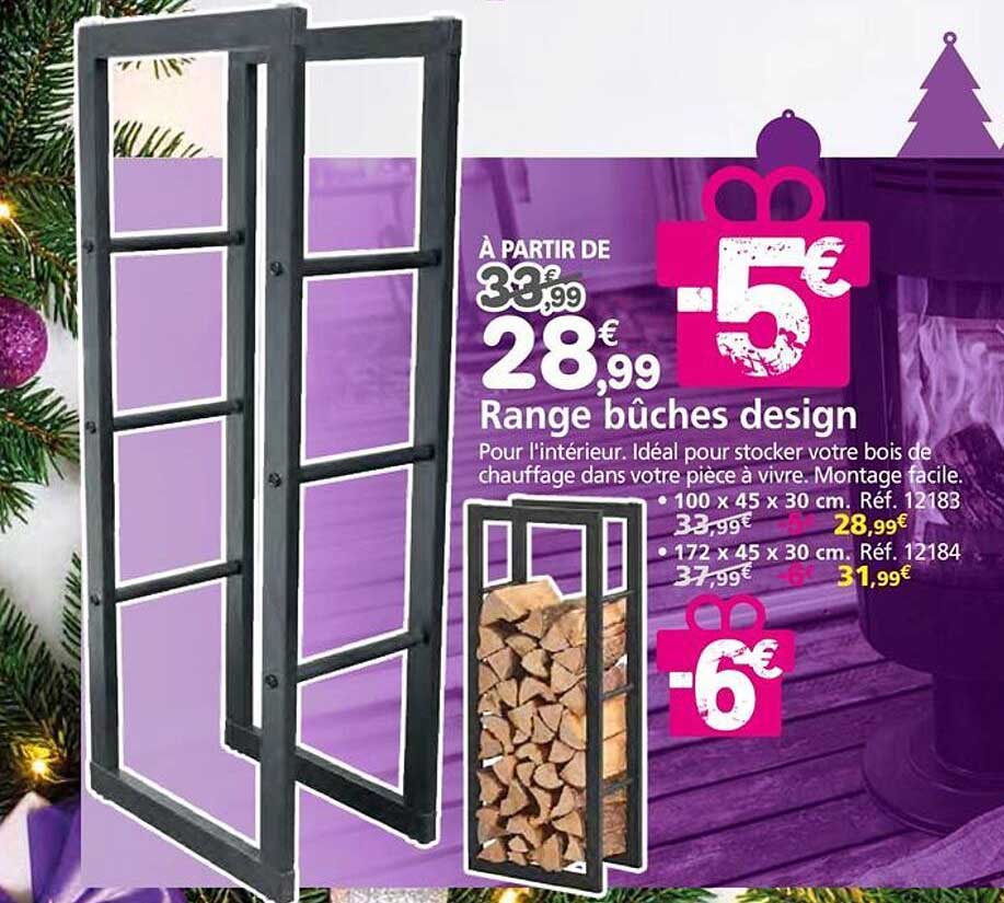 Range bûches design