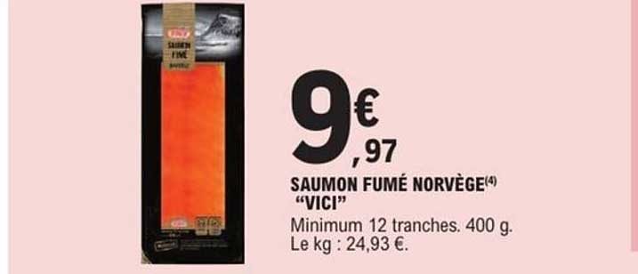 SAUMON FUMÉ NORVÈGE "VICI"