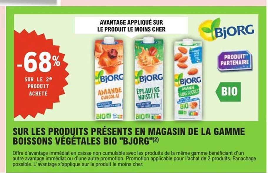 SUR LES PRODUITS PRÉSENTS EN MAGASIN DE LA GAMME BOISSONS VÉGÉTALES BIO "BJORG"
