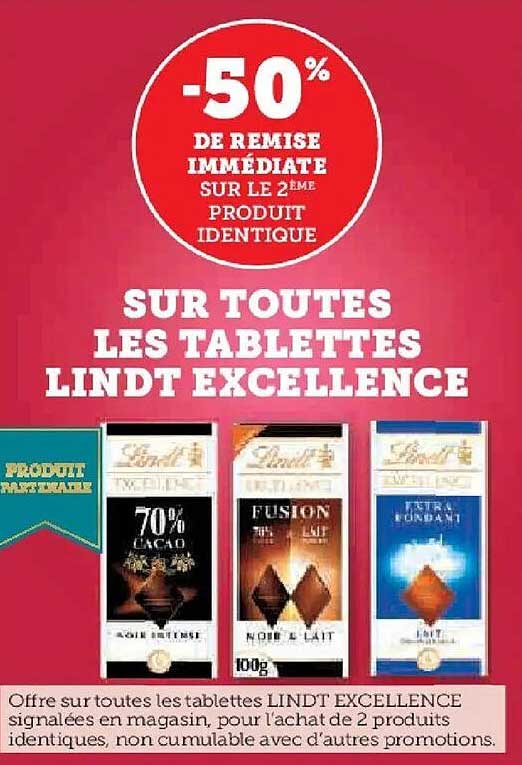 SUR TOUTES LES TABLETTES LINDT EXCELLENCE