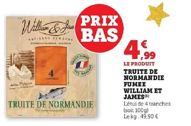 TRUITE DE NORMANDIE FUMEE WILLIAM ET JAMES