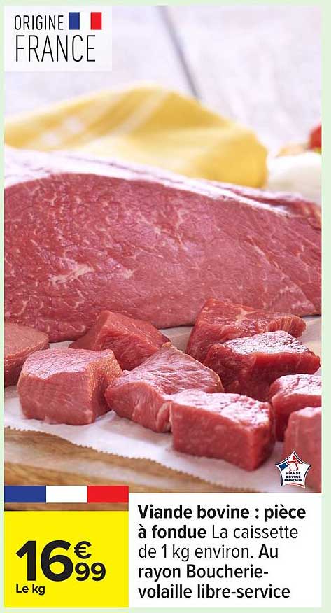 Viande bovine : pièce à fondue La caisseette de 1 kg environ.