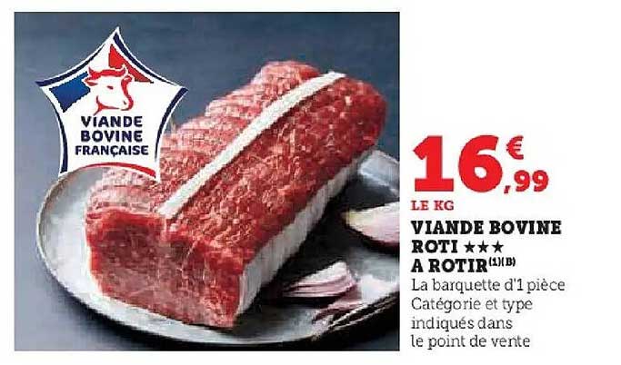 VIANDE BOVINE ROTI ★★★ A RÔTIR